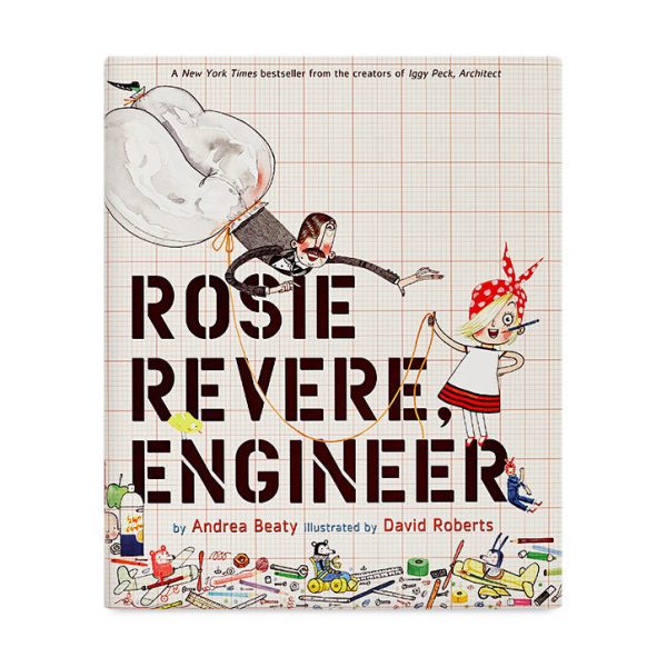 Rosie Revere  Engineer