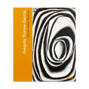 Joaqu??n Torres-Garc??a: The Arcadian Modern - Hardcover