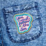 Iron-On Artist Patch - You Must Follow the Sun